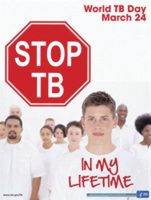 This photo shows a group of people with a sign that says, "Stop TB in My Lifetime."